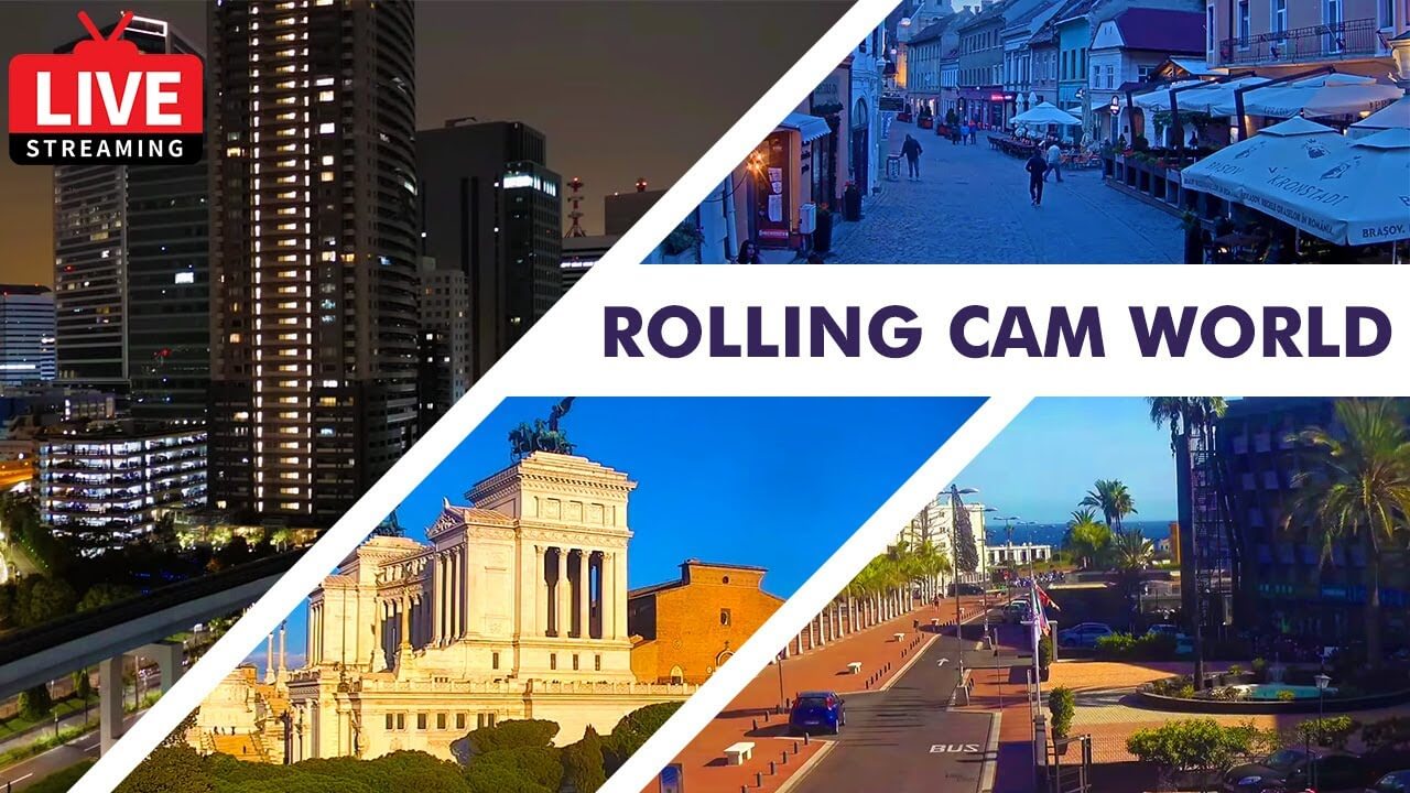 Live cam World - Rolling Cam around the World - Live webcam